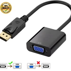 DP TO VGA (DISPLAY PORT TO VGA)